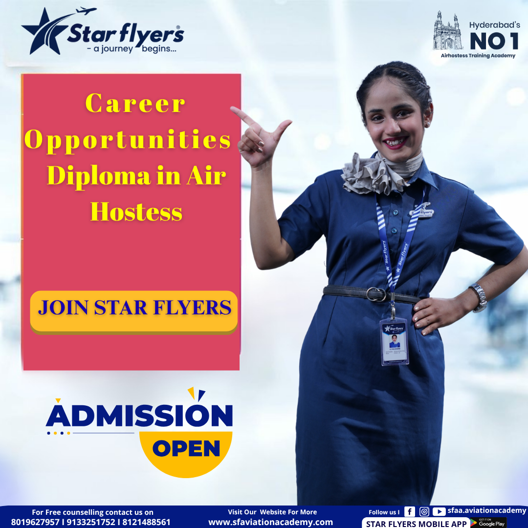 Top Career Opportunities After Completing Diploma in Air Hostess – Best Guide for Students in Telangana100% Placement Assistance