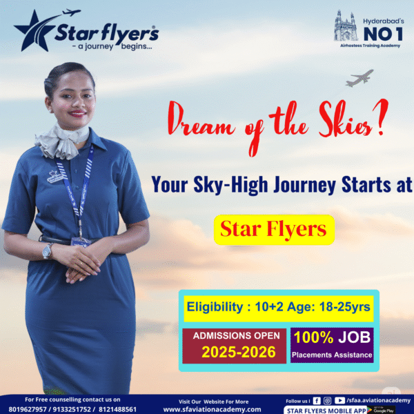 Why is Star Flyers the No.1 Air Hostess Training Institute in Hyderabad?